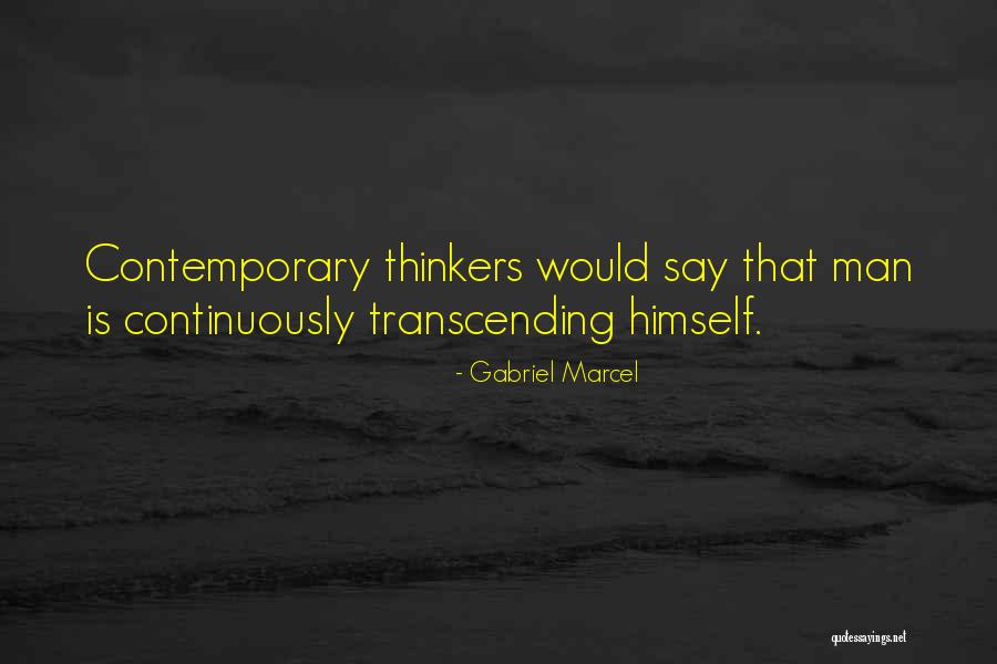 Chowkidar Mummy Quotes By Gabriel Marcel Chowkidar Mummy Quotes By Gabriel Marcel