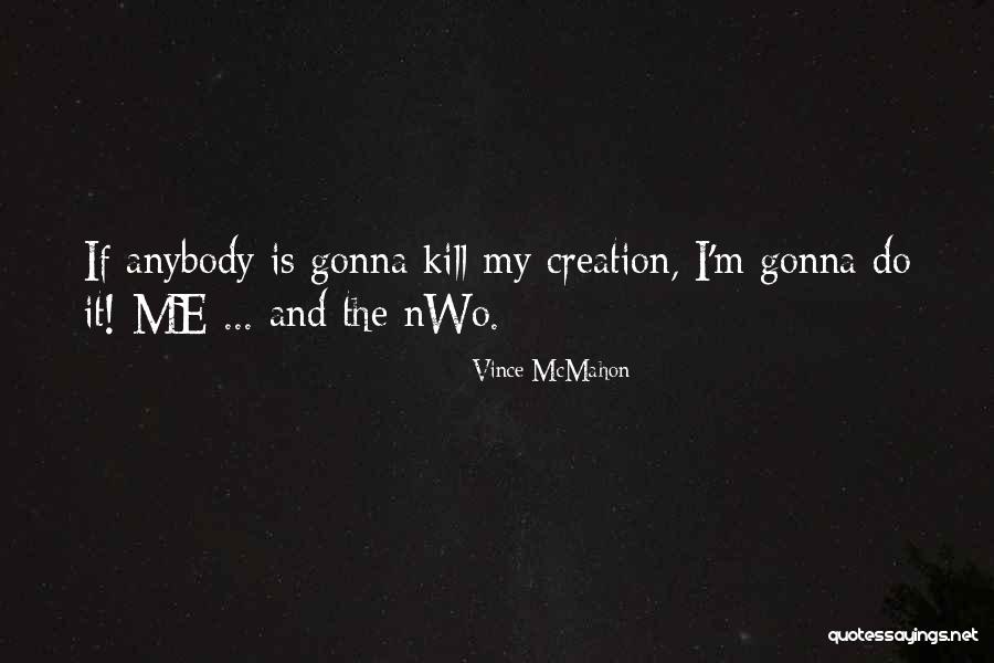 Chowny Bass Guitars Quotes By Vince McMahon Chowny Bass Guitars Quotes By Vince McMahon
