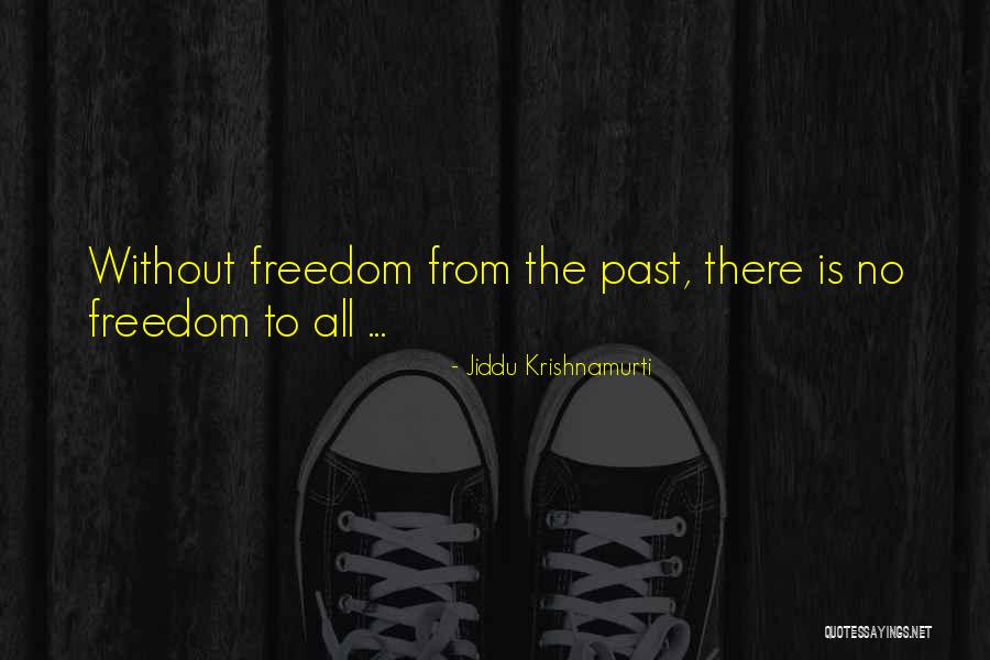 Choyce Choices Quotes By Jiddu Krishnamurti Choyce Choices Quotes By Jiddu Krishnamurti