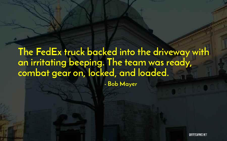 Chpt Quotes By Bob Mayer Chpt Quotes By Bob Mayer