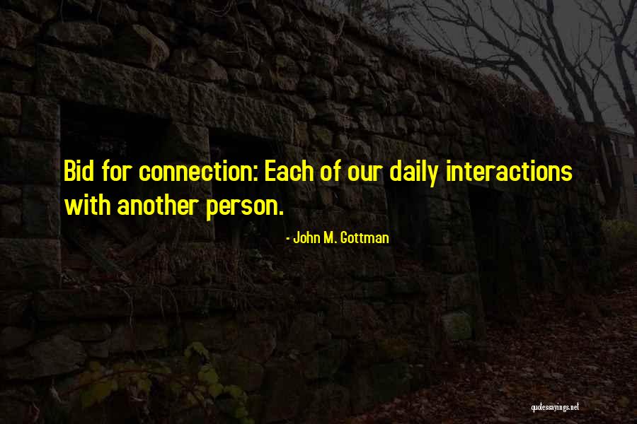 Chraming Quotes By John M. Gottman Chraming Quotes By John M. Gottman