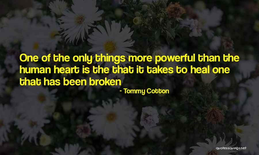Chraming Quotes By Tommy Cotton Chraming Quotes By Tommy Cotton