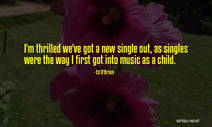 Chremslach Quotes By Ed O'Brien Chremslach Quotes By Ed O'Brien