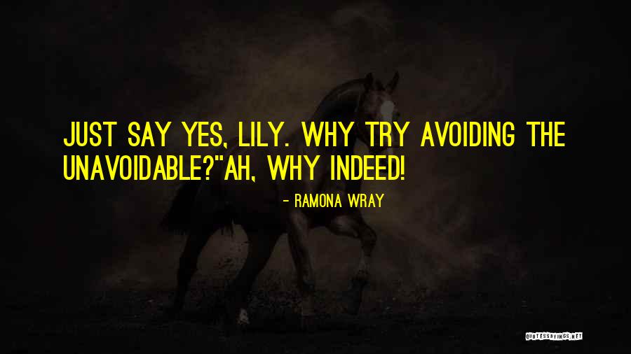 Chrestensen Quotes By Ramona Wray