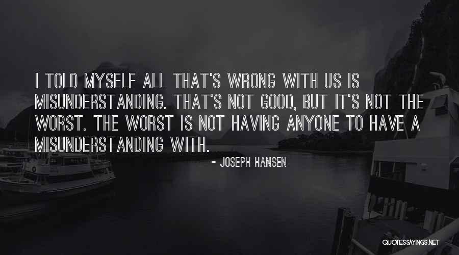 Chrestomatija Quotes By Joseph Hansen Chrestomatija Quotes By Joseph Hansen