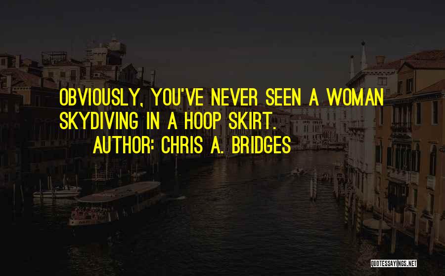 Chris A. Bridges Quotes 205738