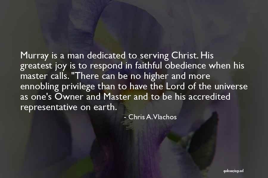 Chris A. Vlachos Quotes 2170766