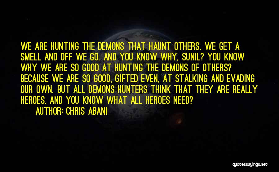 Chris Abani Quotes 1070978