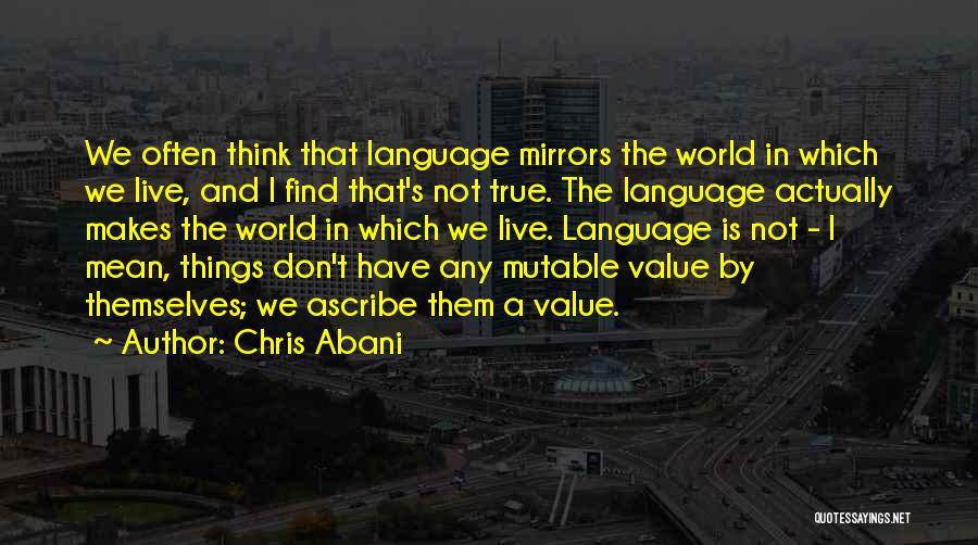 Chris Abani Quotes 1117870