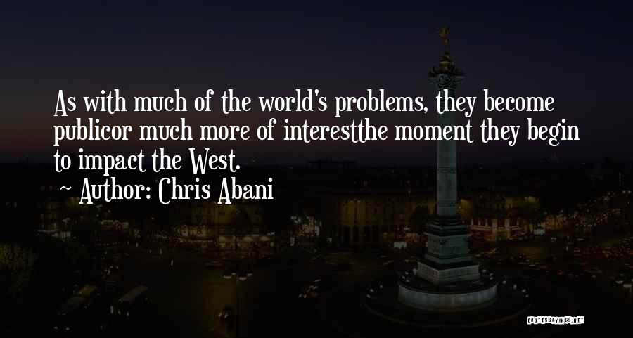 Chris Abani Quotes 1487529