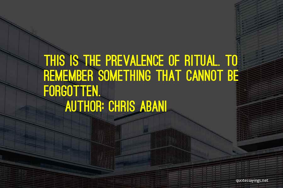 Chris Abani Quotes 1862326