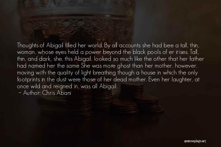 Chris Abani Quotes 970319