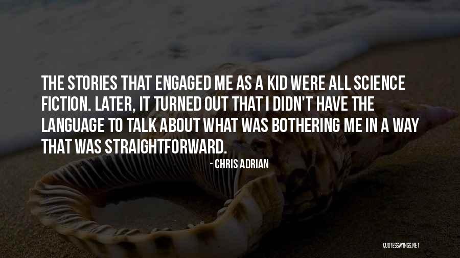 Chris Adrian Quotes 1330051 Chris Adrian Quotes 1330051