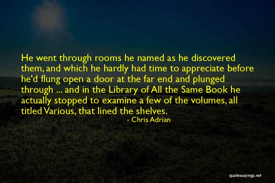 Chris Adrian Quotes 1582206 Chris Adrian Quotes 1582206