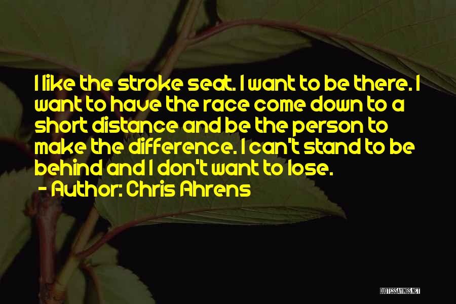 Chris Ahrens Quotes 1486629