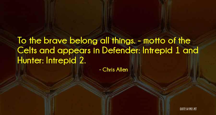 Chris Allen Quotes 718929