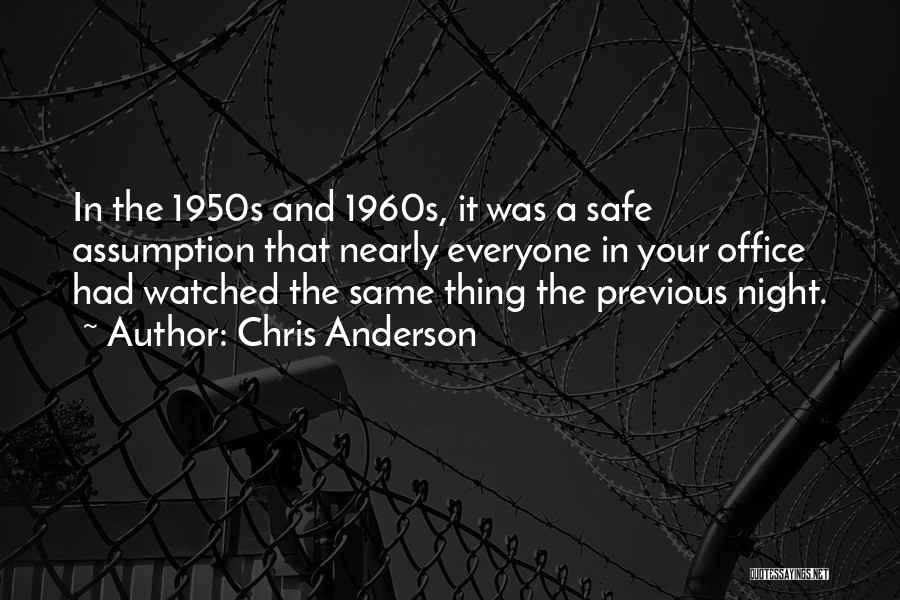 Chris Anderson Quotes 1116370