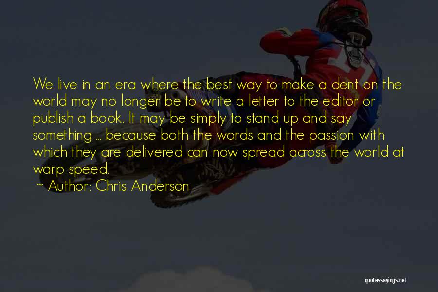 Chris Anderson Quotes 161133