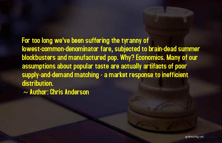 Chris Anderson Quotes 1613405