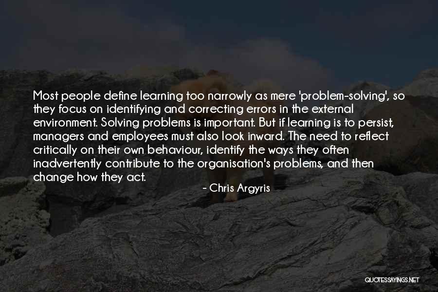 Chris Argyris Quotes 505346