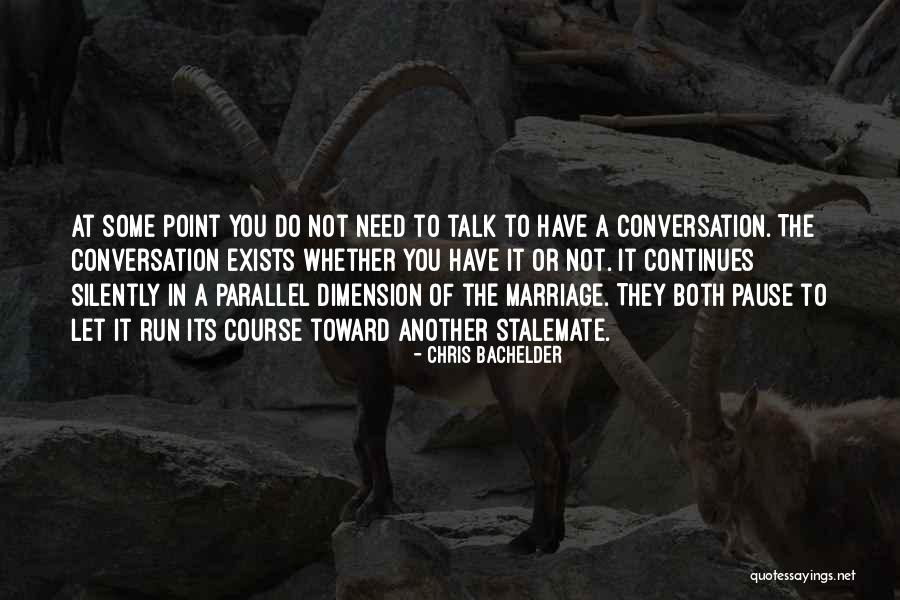 Chris Bachelder Quotes 2060879