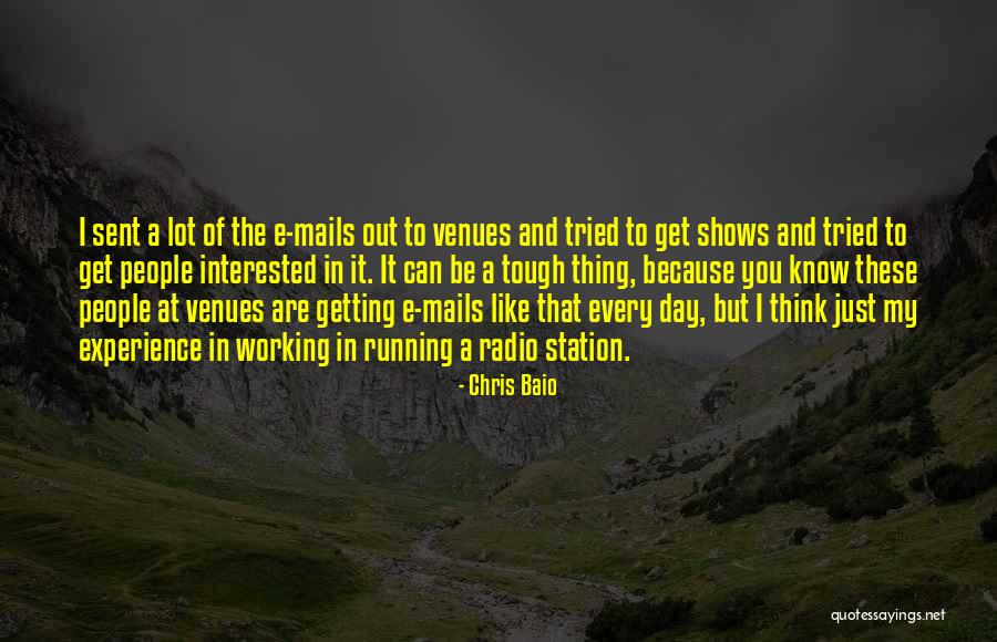 Chris Baio Quotes 452487 Chris Baio Quotes 452487