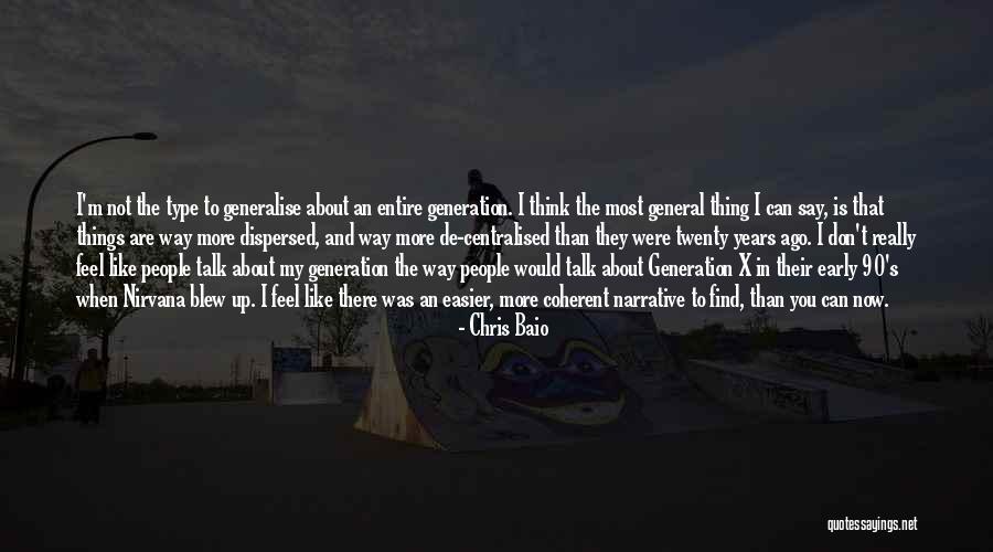 Chris Baio Quotes 97528 Chris Baio Quotes 97528