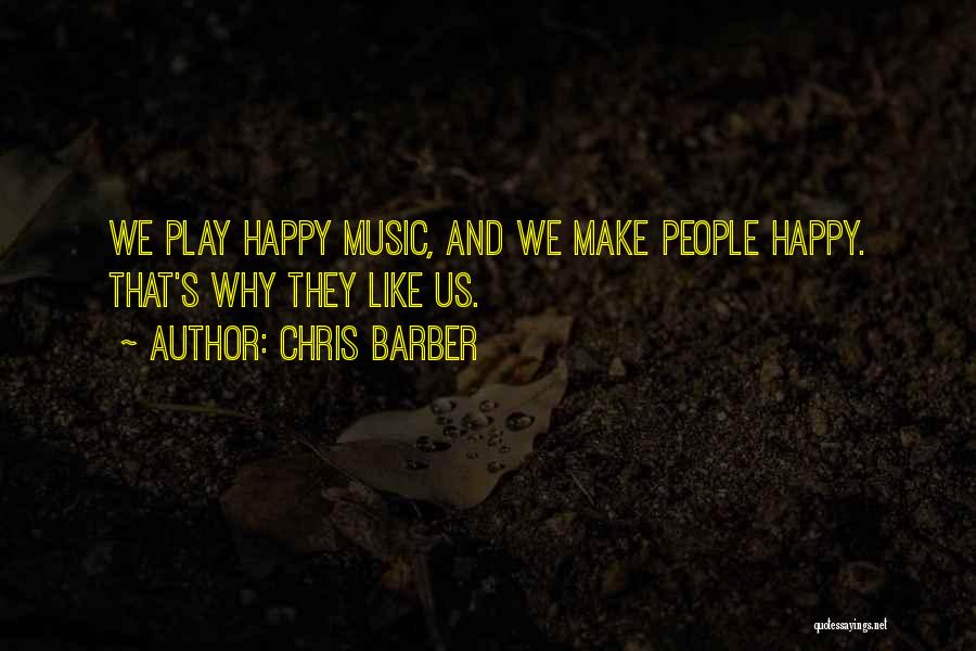 Chris Barber Quotes 1690485