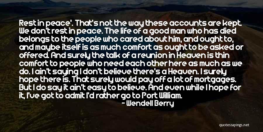 Chris Barnard Quotes By Wendell Berry