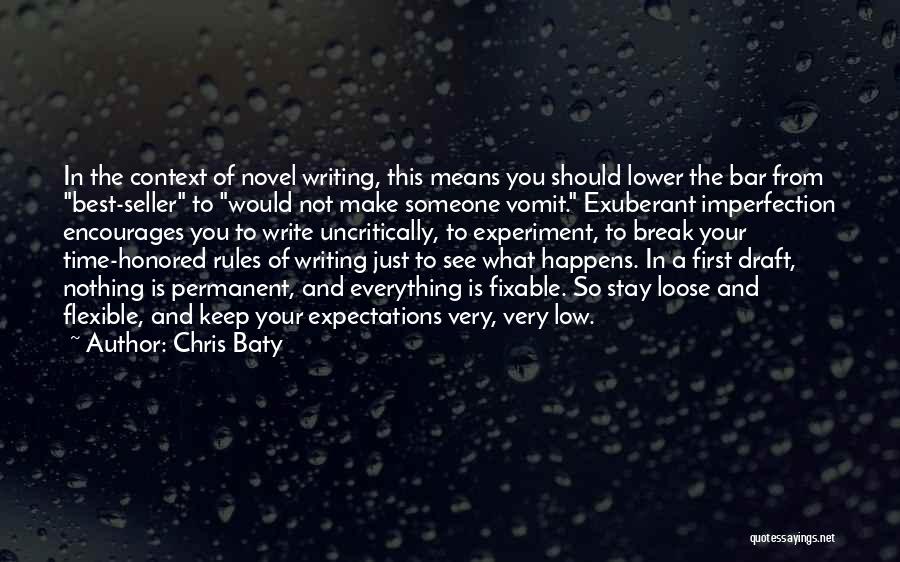 Chris Baty Quotes 1485179