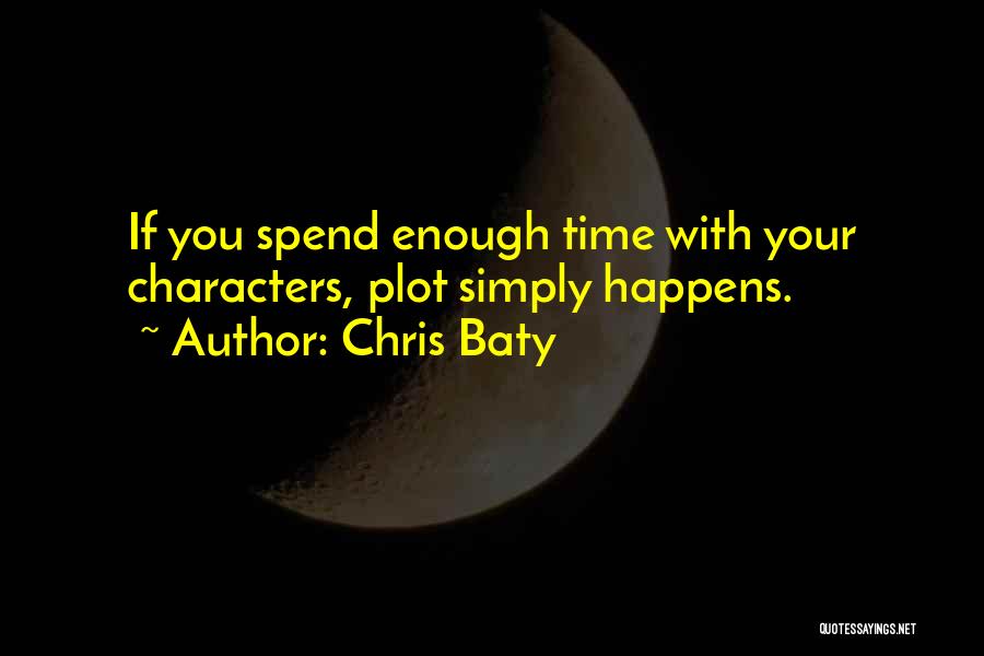 Chris Baty Quotes 775152