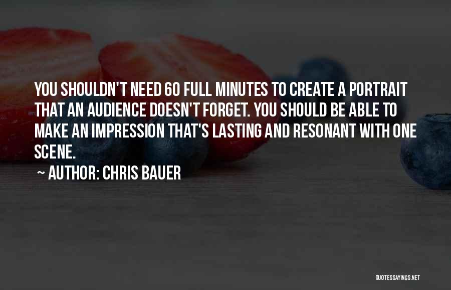 Chris Bauer Quotes 1107916