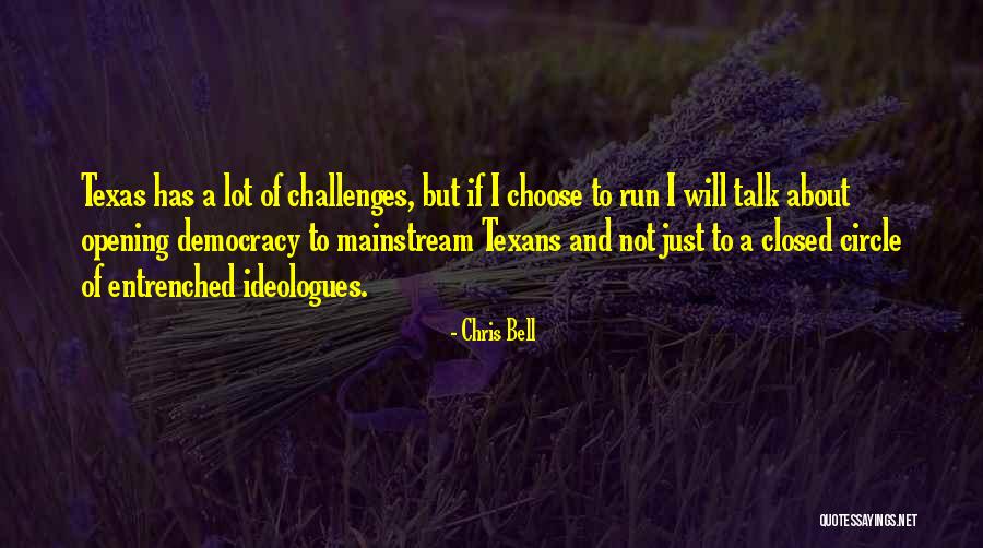 Chris Bell Quotes 1463404