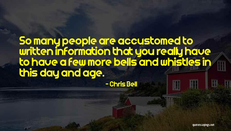 Chris Bell Quotes 1910812 Chris Bell Quotes 1910812