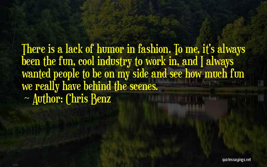 Chris Benz Quotes 1612491