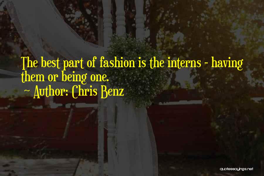 Chris Benz Quotes 1997685