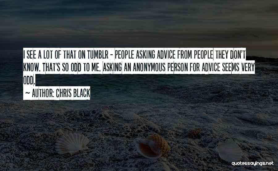 Chris Black Quotes 1586017