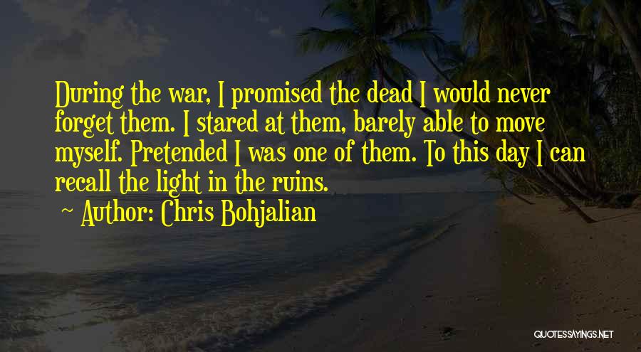 Chris Bohjalian Quotes 1072721