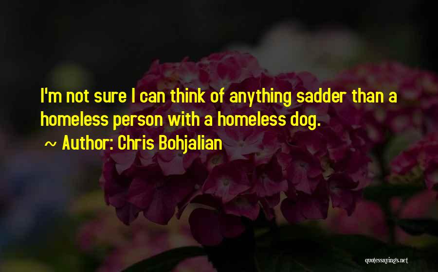Chris Bohjalian Quotes 1908335