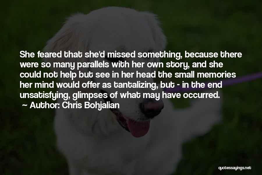 Chris Bohjalian Quotes 2149284