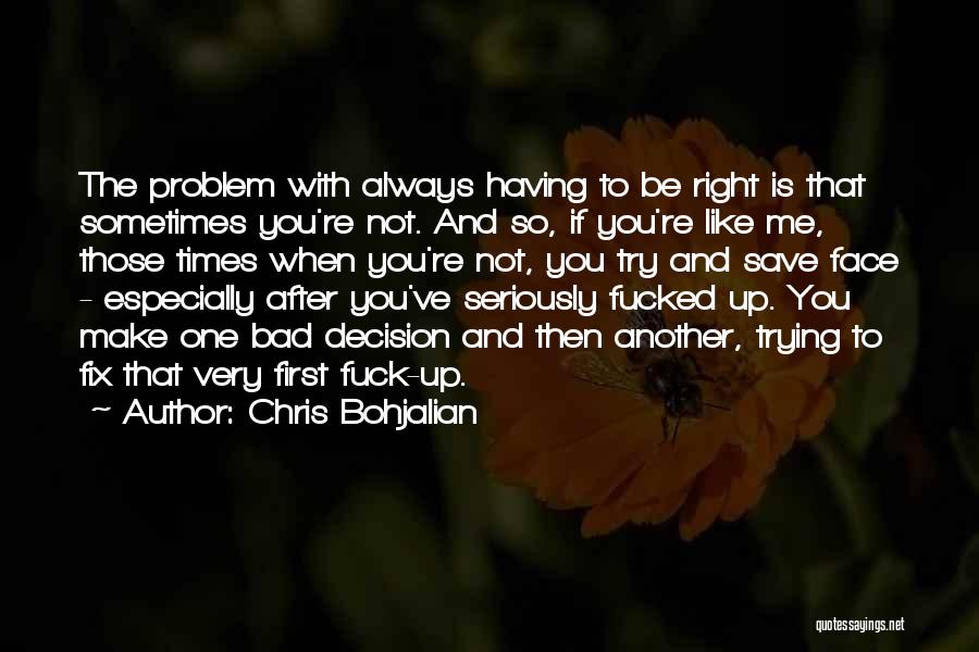 Chris Bohjalian Quotes 378998