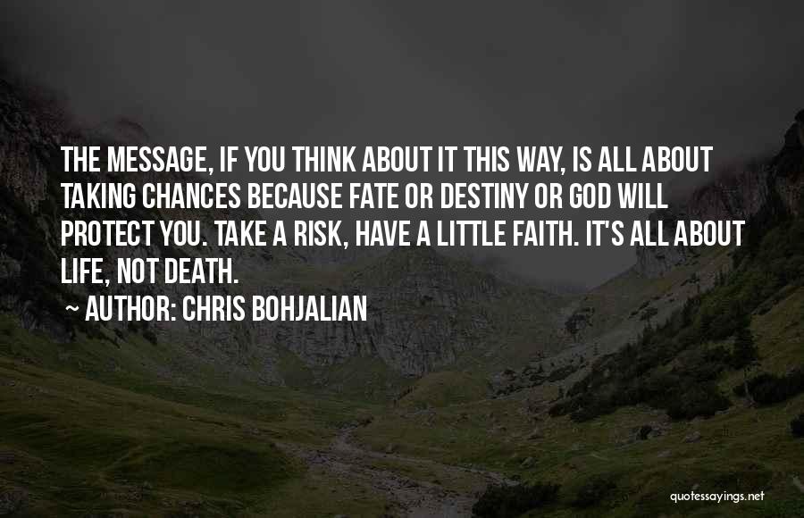 Chris Bohjalian Quotes 621286