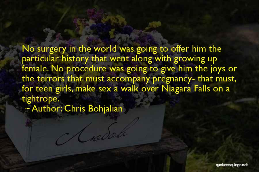 Chris Bohjalian Quotes 784797