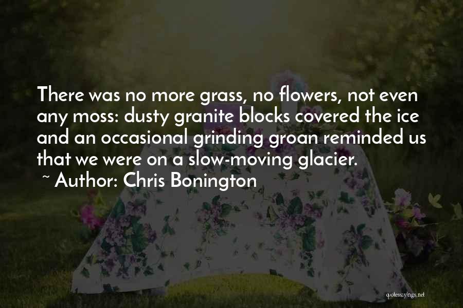 Chris Bonington Quotes 1631752