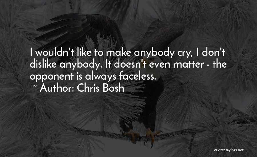 Chris Bosh Quotes 1814824