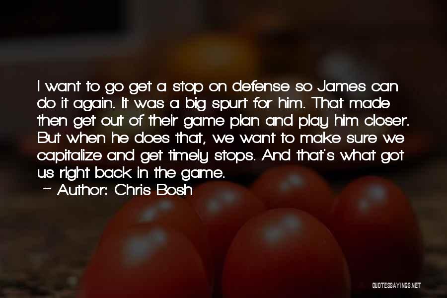 Chris Bosh Quotes 453468