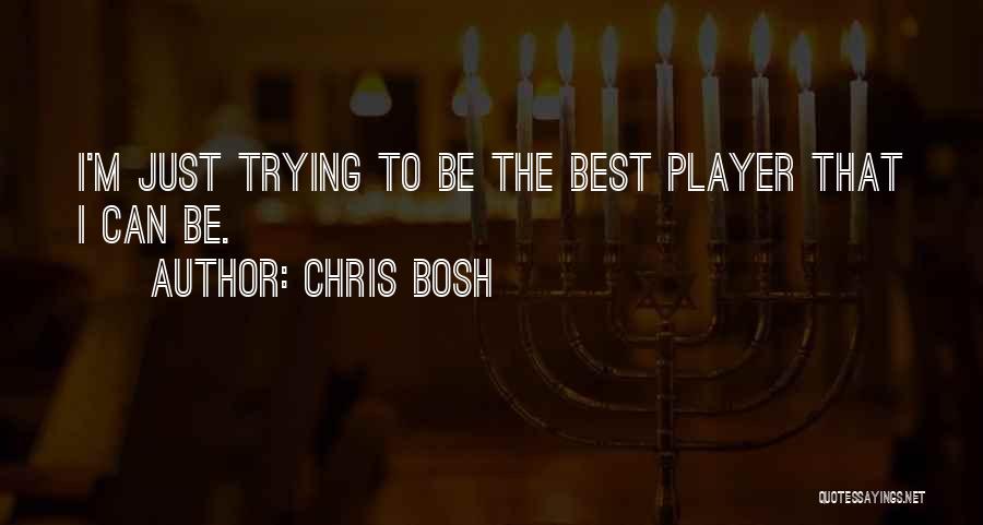 Chris Bosh Quotes 901856