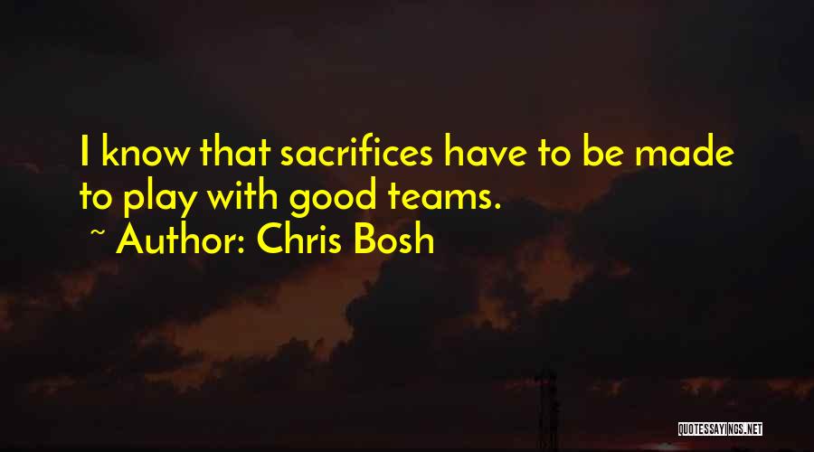 Chris Bosh Quotes 968707
