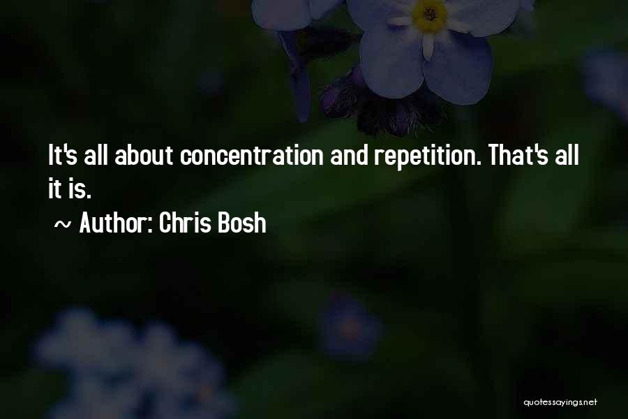 Chris Bosh Quotes 992514