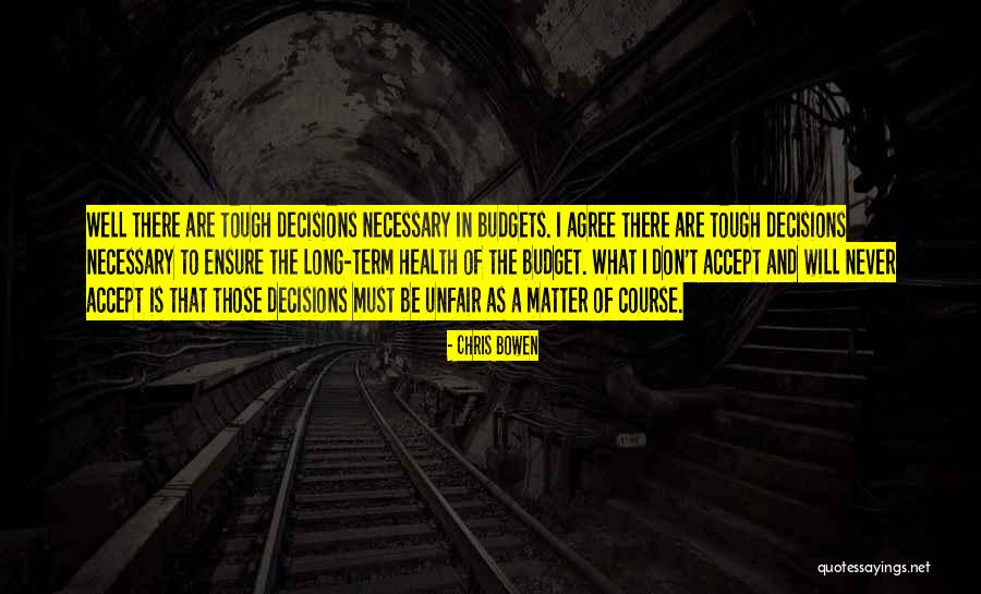 Chris Bowen Quotes 178551 Chris Bowen Quotes 178551